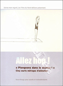Taking the Plunge |5 Short Films | Allez hop! / La femme papillon / Chahut / Il pleut bergre / La poupe casse  | Taking the Plunge / Butterfly Woman / Din / It Rains Shepherdess / The Broken Doll  DVD